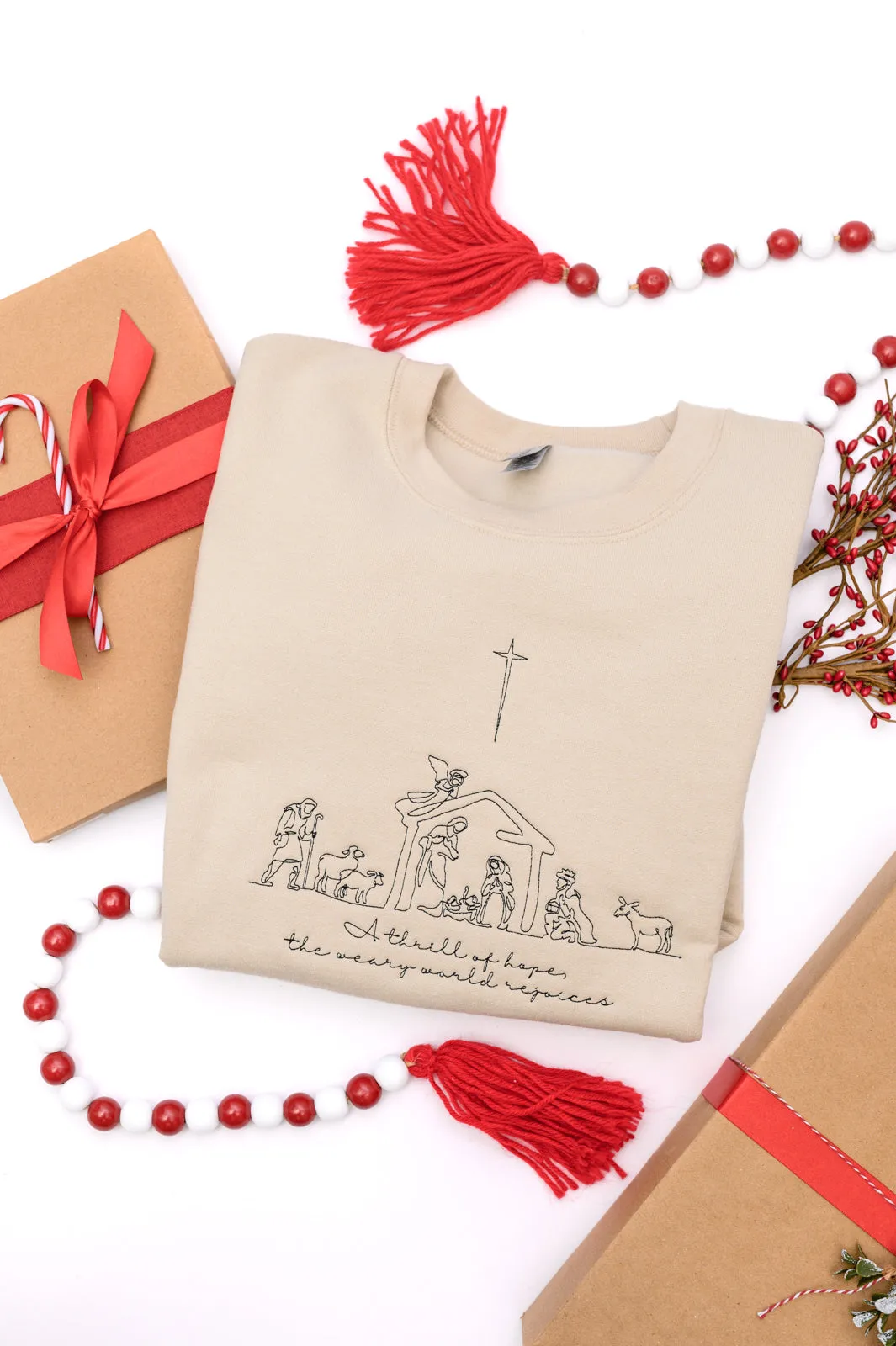 PREORDER: A Thrill of Hope Embroidered Nativity Sweatshirt (Ships in 2-3 Weeks)