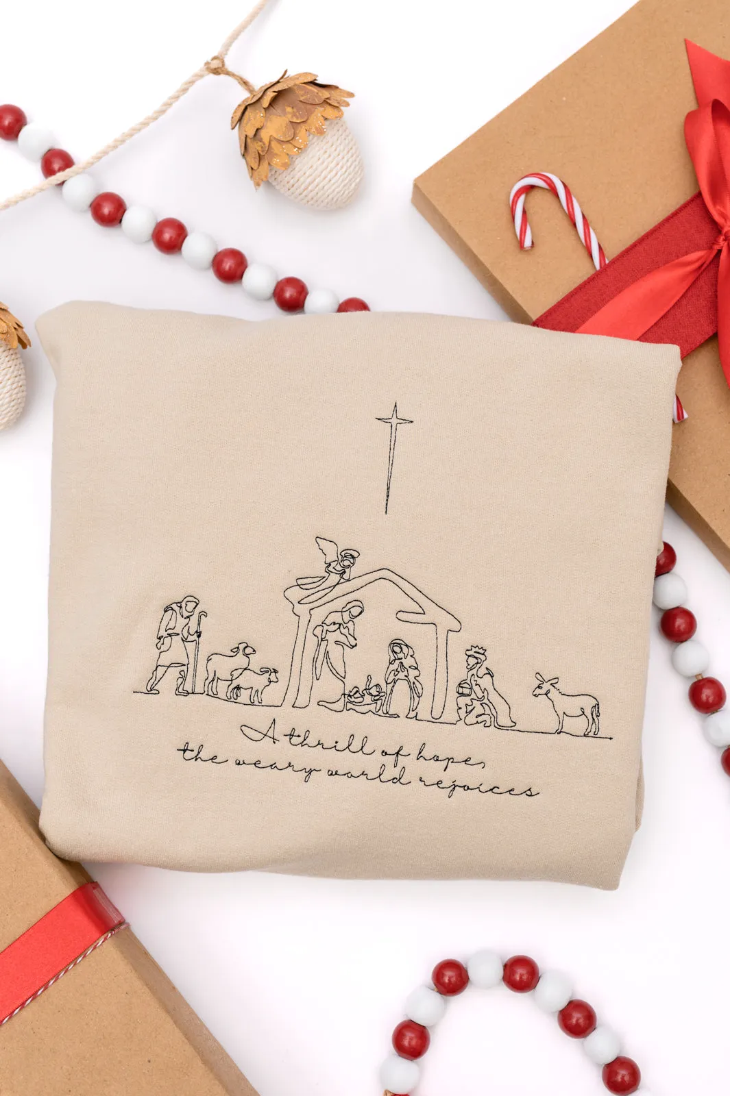 PREORDER: A Thrill of Hope Embroidered Nativity Sweatshirt (Ships in 2-3 Weeks)